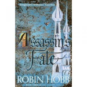 Assassin’s Fate: Book 3