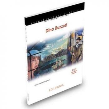 Dino Buzzati. Con CD: Dino Buzzati. Libro + CD-audio