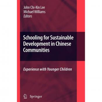 Schooling for Sustainable Development in Chinese Communities
