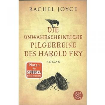 Die unwahrscheinliche Pilgerreise des Harold Fry