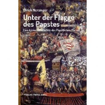 Nersinger, Ulrich: Unter der Flagge des Papstes