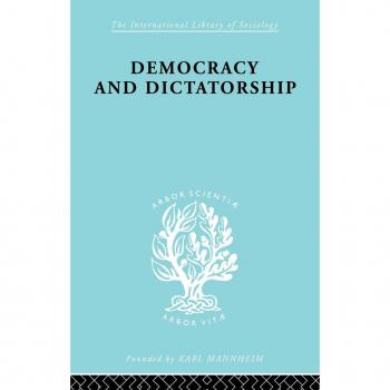 Democracy and Dictatorship