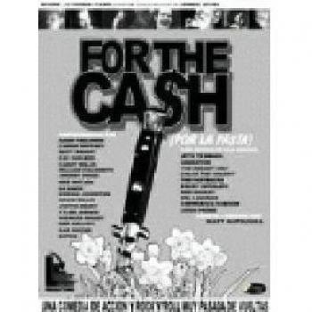 For The Cash