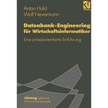 Datenbank-Engineering für Wirtschaftsinformatiker