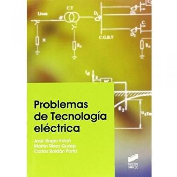 PROBLEMAS DE TECNOLOGIA ELECTRICA