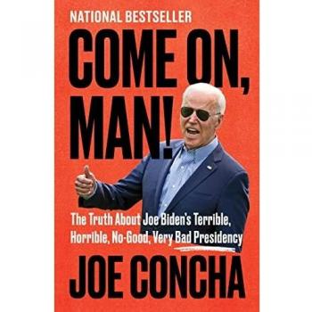 Come On Man by Joe Concha Hardcover Book
