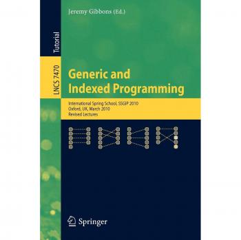 Generic and Indexed Programming