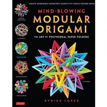 Mind-Blowing Modular Origami: The Art of Polyhedral Paper Folding