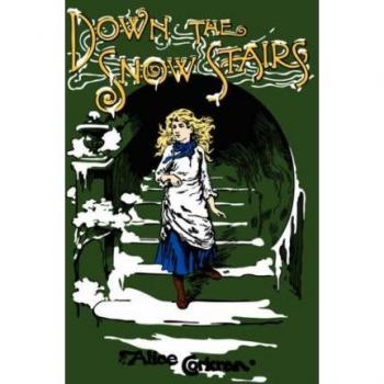 Down the Snow Stairs: Or, From Goodnight to Goodmorning