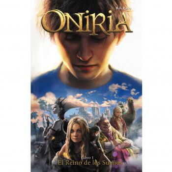 Oniria, 1. El Reino de los Sueños.