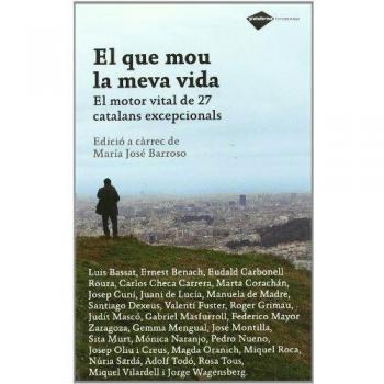 El que mou la meva vida