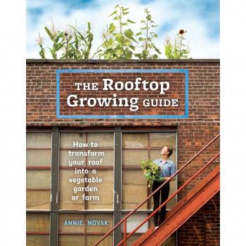 The Rooftop Growing Guide