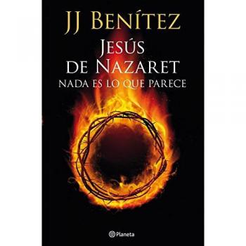 Jesus de Nazaret:nada es lo que parece
