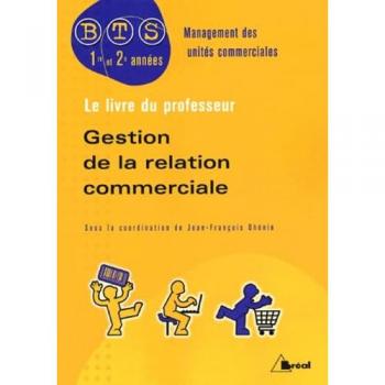 Gestion De La Relation Commerciale Bts