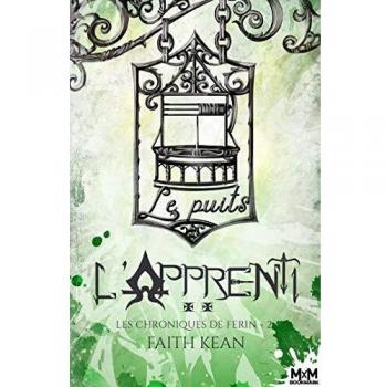 L'apprenti: Les chroniques de Ferin, T2