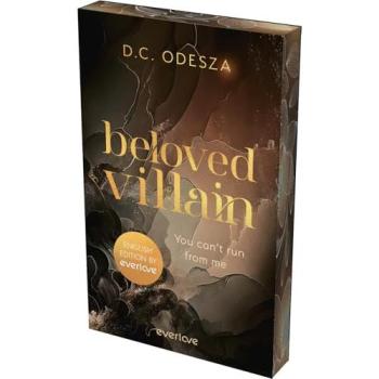 Beloved Villain – You can't run from me (English Edition) (Beloved Villain 1): novel | spicy dark romace | with sprayed edges in the first edition