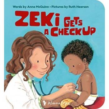 Zeki Gets A Checkup by Anna McQuinn