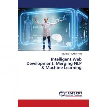 Intelligent Web Development: Merging NLP & Machine Learning