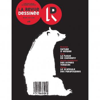 La Revue Dessinée N° 18, Hiver 2017-2018