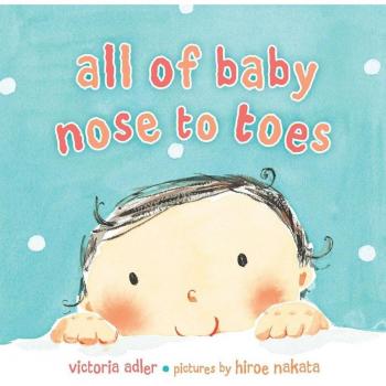 Victoria Adler All Of Baby, Nose To Toes
