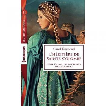 Christine Townend Chevalier Des Terres De Champagne : L'Héritière De Sainte-Colombe