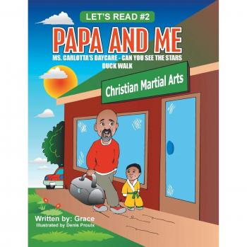 Papa and Me: Ms. Carlotta's Daycare