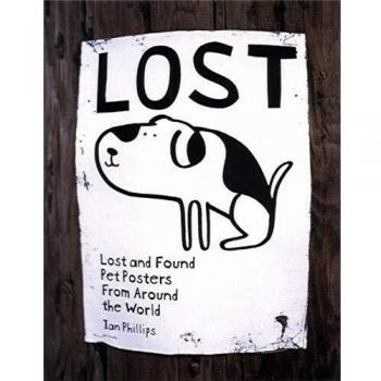 Lost: Lost and Found Pet Posters from Around the World