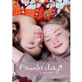 Freundschaft. Hrsg. in Zus.-arb. m. d. Arbeitskreis Down-Syndrom | Conny Wenk