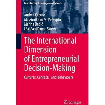 The International Dimension of Entrepreneurial Decision-Making