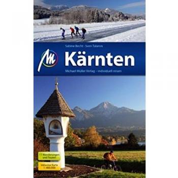 Kärnten: Reiseführer mit vielen praktischen Tipps-