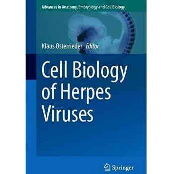 Cell Biology of Herpes Viruses (Advances in Anatomy, Embryology and Cell Biology)