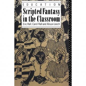 Scripted Fantasy in the Classroom