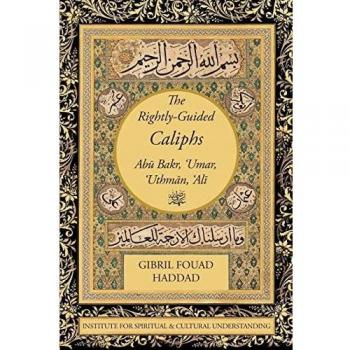 The Rightly-Guided Caliphs