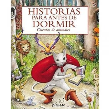 Historias para antes de dormir. Cuentos de animales