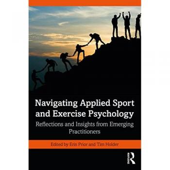 Navigating Applied Sport and Exercise Psychology: Reflections and Insights from Emerging Practitioners