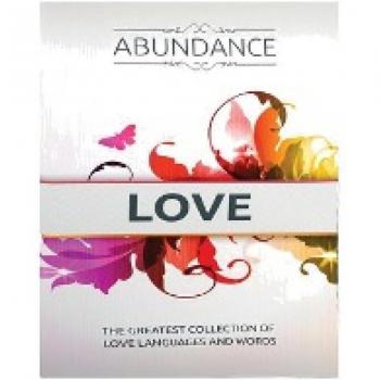Abundance Love: The Greatest Collection of Love Languages and Words
