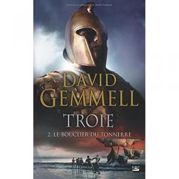 Troie, Tome 2 : Le bouclier du tonnerre