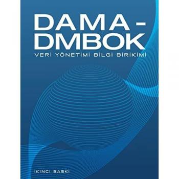 DAMA-DMBOK Turkish: Veri Yönetimi Bilgi Birikimi