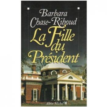 Fille Du President (La) (Romans, Nouvelles, Recits (Domaine Etranger))