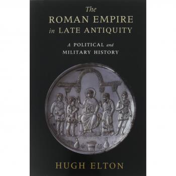 The Roman Empire in Late Antiquity : A Political and Military History