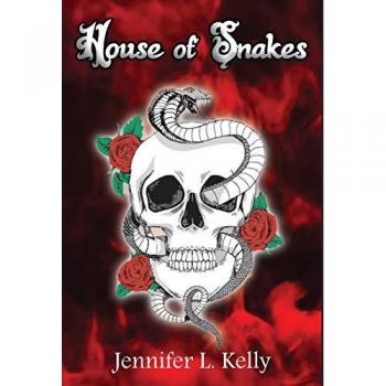 Kelly, Jennifer L.: House of Snakes