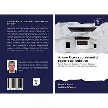 Johnston, Diana: Azione Ricerca sui sistemi di risposta del pubblico