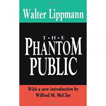 The Phantom Public: Library of Conservative Thought (International Organizations Series)