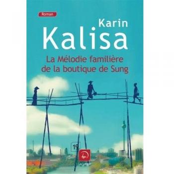 La mélodie familière de la boutique de Sung