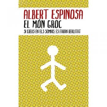 El mn groc by Albert Espinosa (Spanish) Paperback Book