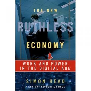 The New Ruthless Economy