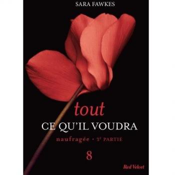 TOUT CE QU'IL VOUDRA 8