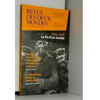 Revue des deux mondes. Janvier 2014. 1914 et Peguy
