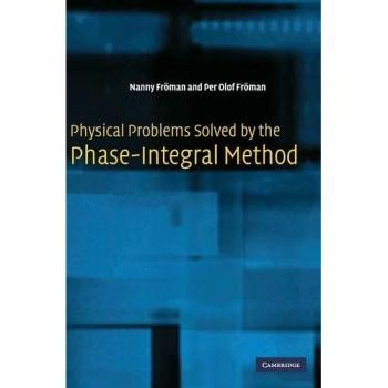 Physical Problems Solved by the Phase-Integral Method