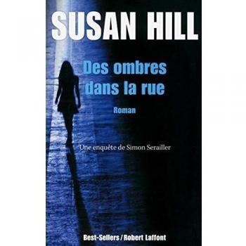 Des ombres dans la rue : Une enquête de Simon Serrailler